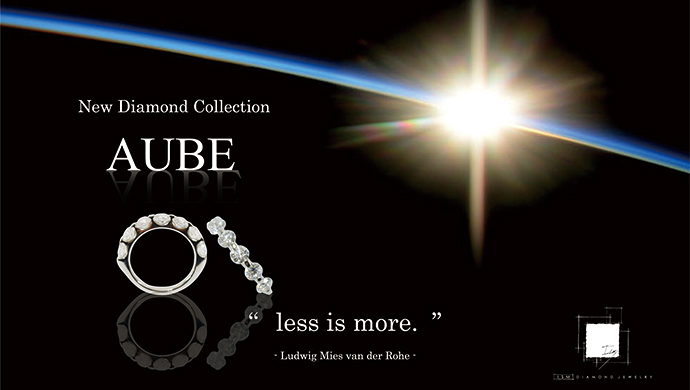 AUBE -New Diamond Collection-